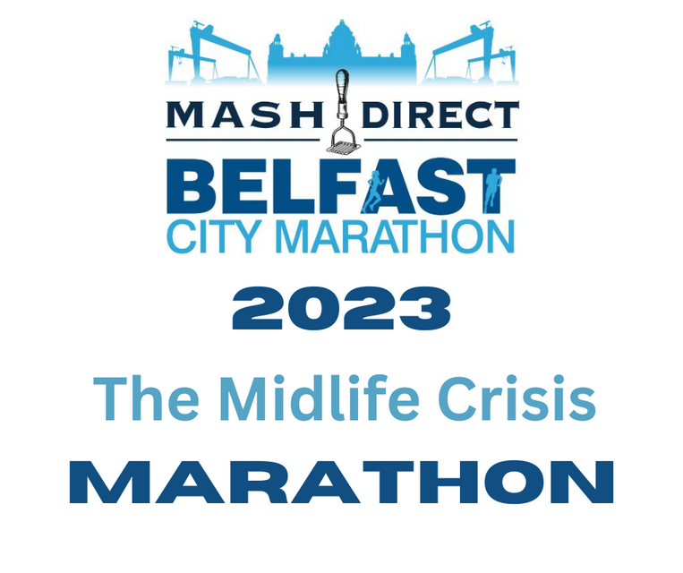 Midlife Crisis Belfast Marathon 2023 Training!